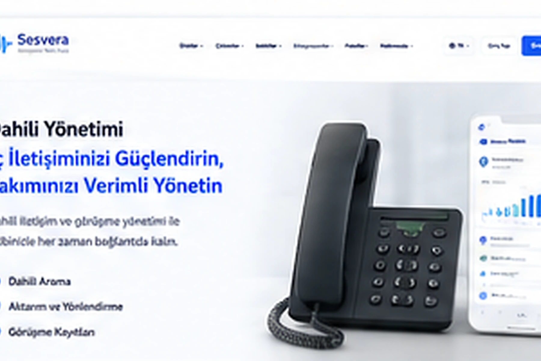 Mevcut telefon altyapınızı Sesvera ile konuşturun